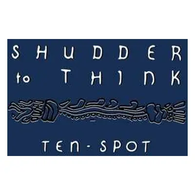 LP Shudder To Think: Ten-Spot CLR