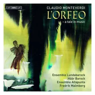 2SACD Claudio Monteverdi: L'Orfeo - A Tale In Music