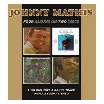 2CD Johnny Mathis: People/The Impossible Dream/Love Theme From "Romeo And Juliet" (A Time For Us