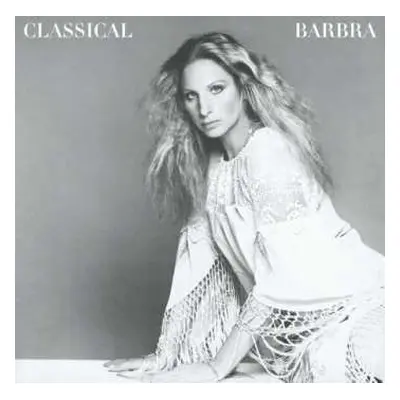 CD Barbra Streisand: Classical Barbra