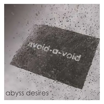 CD Avoid-A-Void: Abyss Desires