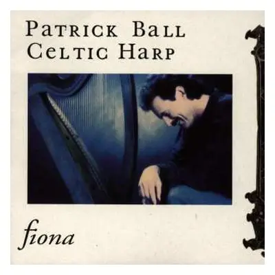 CD Patrick Ball: Celtic Harp (Fiona)