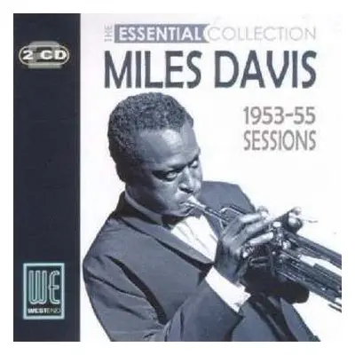 2CD Miles Davis: The Essential Collection - 1953-55 Sessions