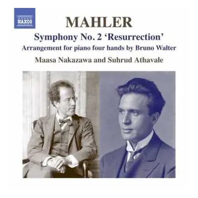 CD Gustav Mahler: Symphony No. 2 'Resurrection' (Arrangement For Piano Four Hands By Bruno Walte