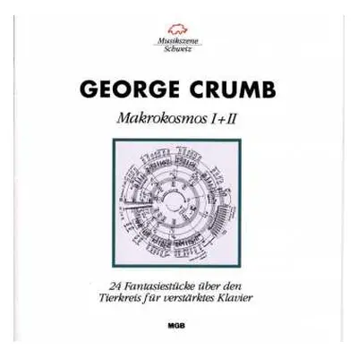 CD George Crumb: Makrokosmos I & Ii