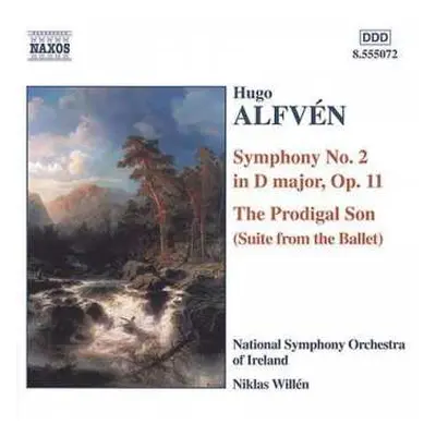 CD Hugo Alfvén: Symphony No. 2 In D Major, Op. 11, The Prodigal Son (Suite From The Ballet)