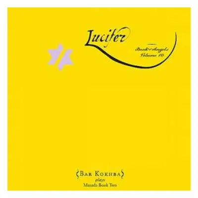 CD John Zorn: Lucifer (Book Of Angels Volume 10)