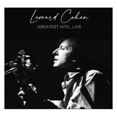 LP Leonard Cohen: Greatest Hits Live