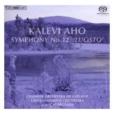 SACD Lahti Symphony Orchestra: Symphony No. 12 'Luosto'