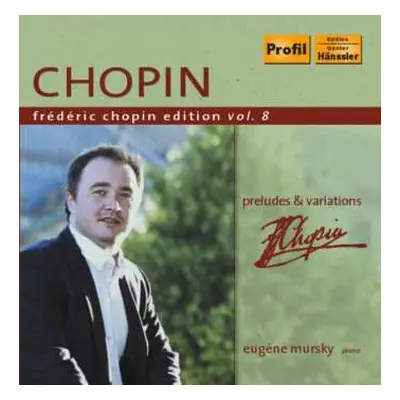 CD Frédéric Chopin: Klavierwerke "frederic Chopin Edition Vol.8"