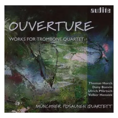 CD Münchner Posaunen Quartett: Ouverture