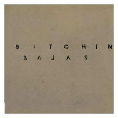 2LP Bitchin Bajas: Bitchin Bajas