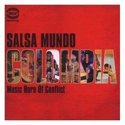 CD Various: Salsa Mundo: Colombia - Music Born Of Conflict