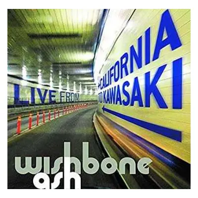 2CD Wishbone Ash: A Roadworks Journey - Live From California To Kawasaki