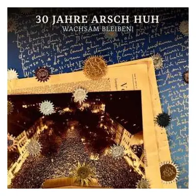 2CD Various: 30 Jahre Arsch Huh 2022 - Wachsam Bleiben!