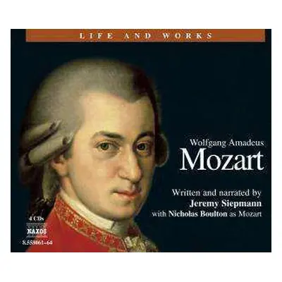 4CD/Box Set Wolfgang Amadeus Mozart: Life And Works - Wolfgang Amadeus Mozart