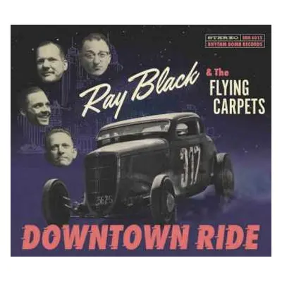 CD Ray Black & The Flying Carpets: Downtown Ride