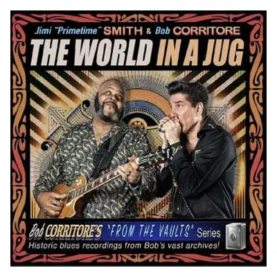 CD Bob Corritore: The World In A Jug