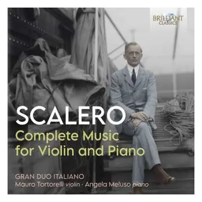 3CD Rosario Scalero: Complete Music For Violin And Piano