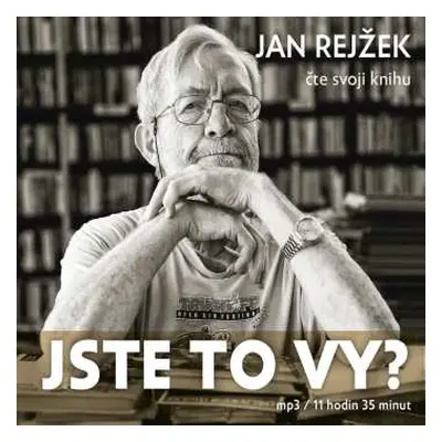 CD Jan Rejžek: Rejžek: Jste To Vy?