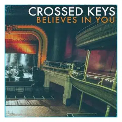 CD Crossed Keys: Believes In You