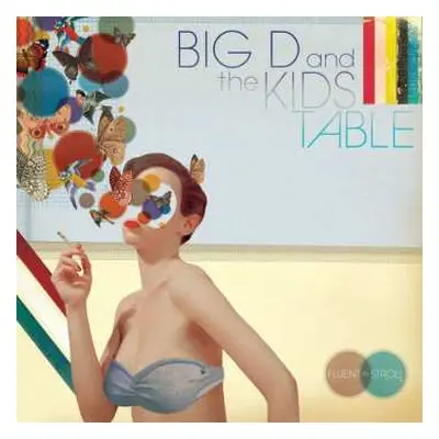 CD Big D And The Kids Table: Fluent-In-Stroll