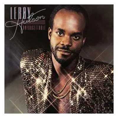 CD Leroy Hutson: Unforgettable