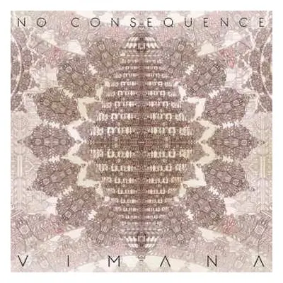 CD No Consequence: Vimana