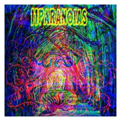 LP 11PARANOIAS: Reliquary For A Dreamed Of World