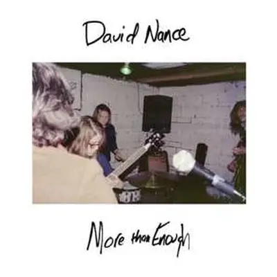 LP David Nance: More Than Enough