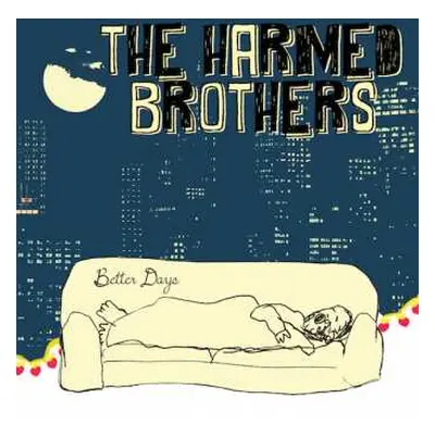 LP The Harmed Brothers: Better Days