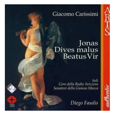 CD Sonatori De La Gioiosa Marca: Jonas - Dives Malus - Beatus Vir