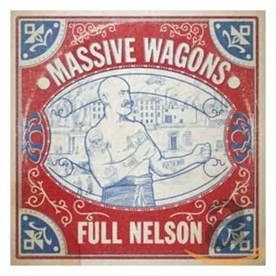 LP Massive Wagons: Full Nelson