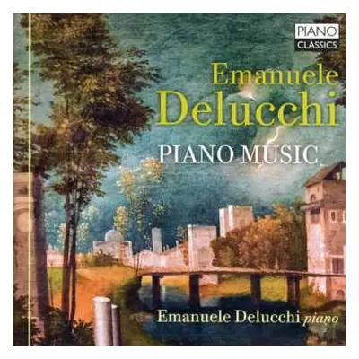 CD Emanuele Delucchi: Piano Music