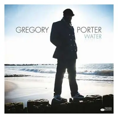 2LP Gregory Porter: Water