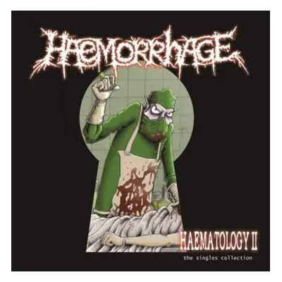 CD Haemorrhage: Haematology II (The Singles Collection)