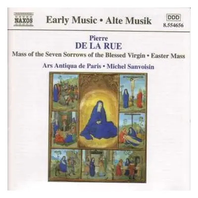 CD Ars Antiqua De Paris: Mass Of The Seven Sorrows Of The Blessed Virgin • Easter Mass