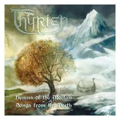 CD Thyrien: Hymns Of The Mortals - Songs From The North