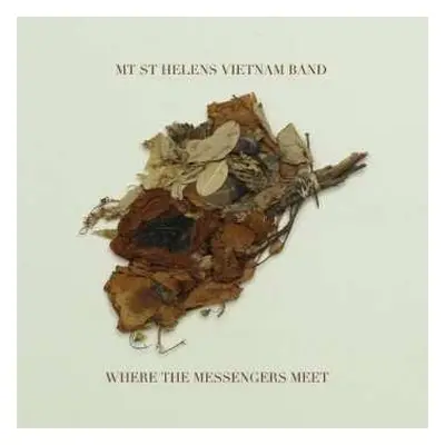 CD Mt. St. Helens Vietnam Band: Where The Messengers Meet