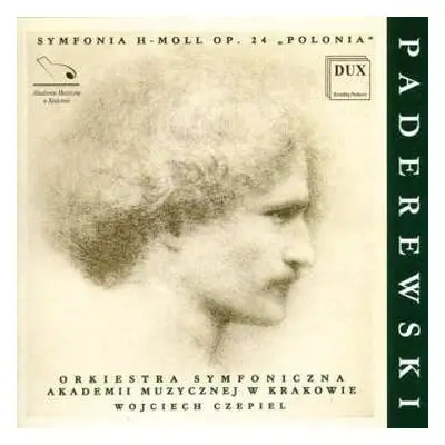 CD Ignacy Jan Paderewski: Symphony In B Minor Op. 24 Polonia