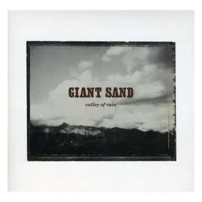 CD Giant Sand: Valley Of Rain