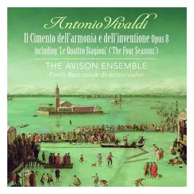 2CD Antonio Vivaldi: Il Cimento Dell'Armonia E Dell'Inventione, Opus 8 (Including 'Le Quattro St