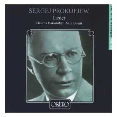 CD S. Prokofiev: Lieder Opp.18,23,27,35,36,73