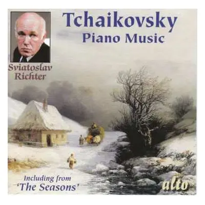 CD Pyotr Ilyich Tchaikovsky: Piano Music (Including From ‘The Seasons’)