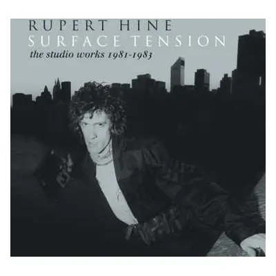 3CD/Box Set Rupert Hine: Surface Tension (The Studio Works 1981-1983)