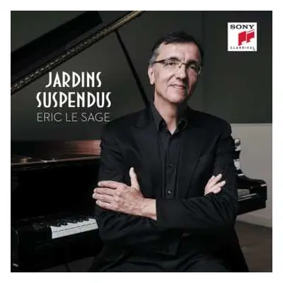 CD Gabriel Dupont: Eric Le Sage - Jardins Suspendus