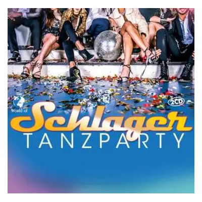 2CD Various: The World Of Schlager Tanzparty