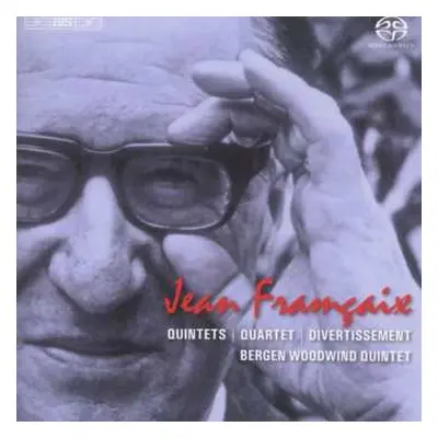 SACD Jean Françaix: Bläserquintette Nr.1 & 2