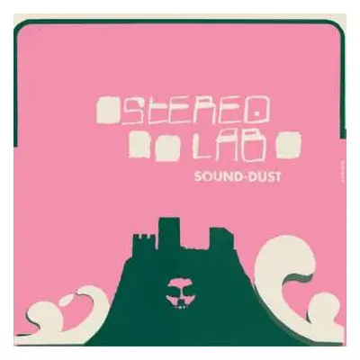 2CD Stereolab: Sound-Dust