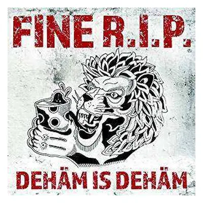 CD Fine R.I.P.: Dehäm is Dehäm